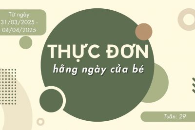THỰC ĐƠN TUẦN 29